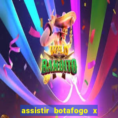 assistir botafogo x vitoria futemax